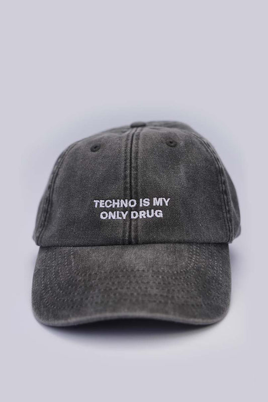 Techno is my only drug Cap